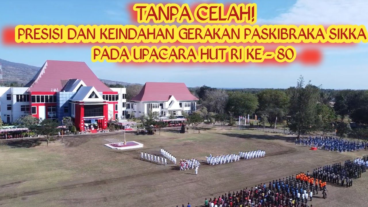 TANPA CELAH! Presisi dan Keindahan Gerakan Paskibraka Sikka Pada Upacara HUT RI Ke-80
