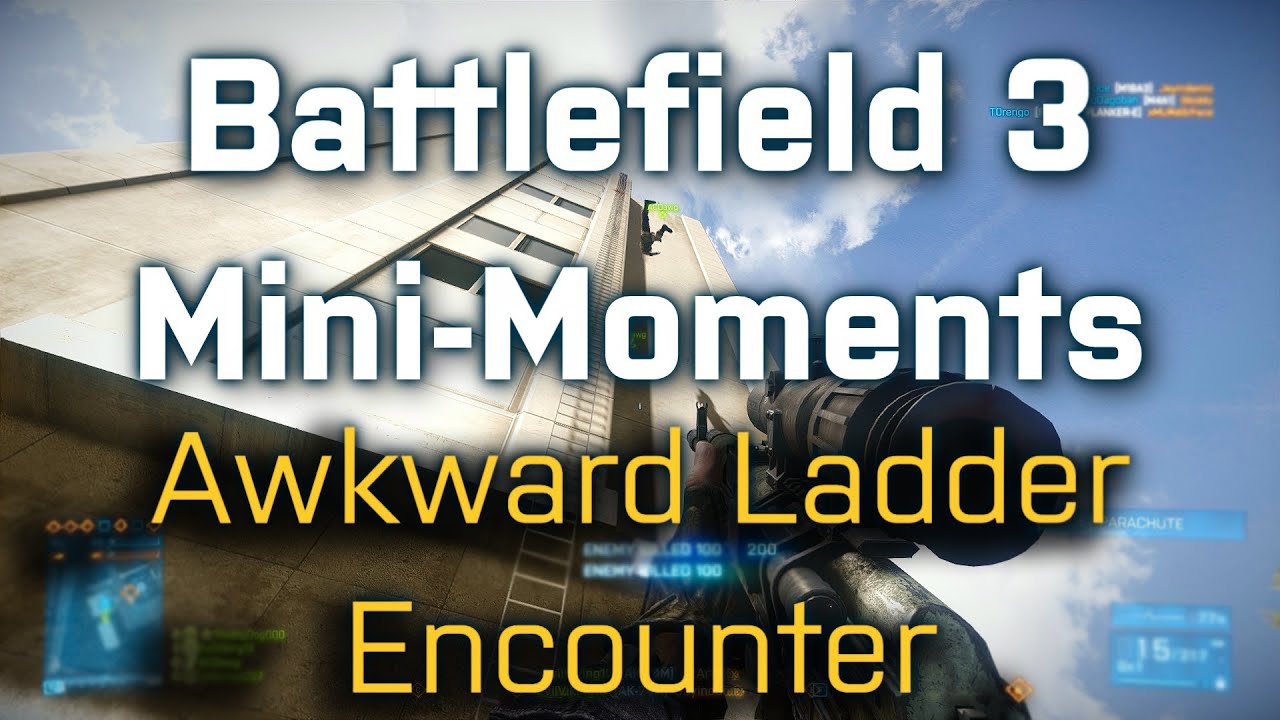 Battlefield 3 Mini Moment: Awkward Ladder Encounter [PC Ultra 1080p] | RangerDave