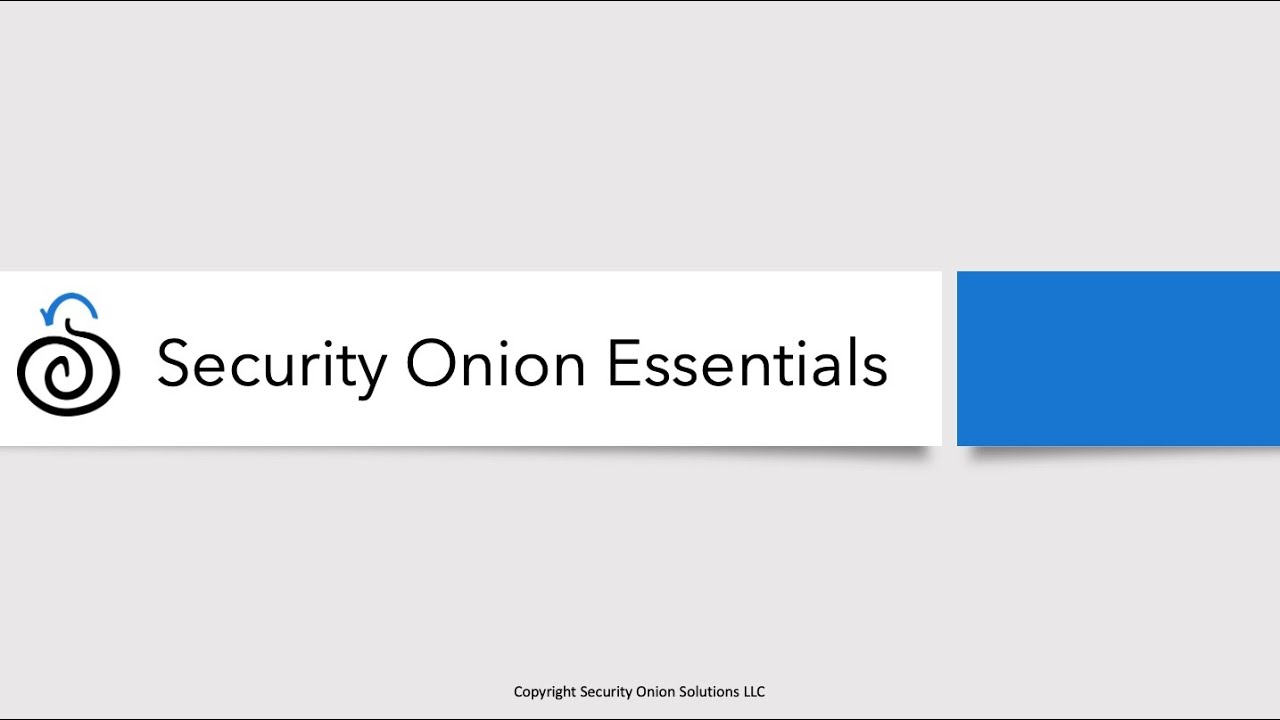 Security Onion Essentials 2.3 - Introduction