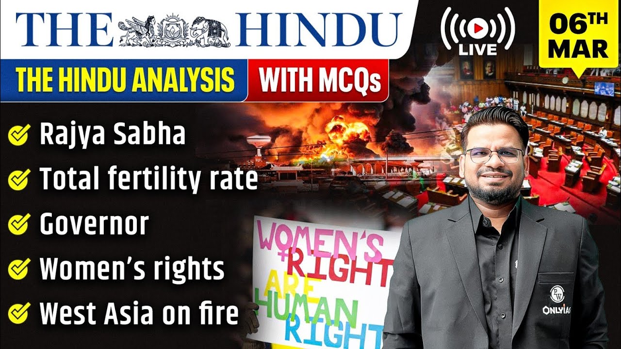 The Hindu Analysis | 6th March 2026 | The Hindu Newspaper  - Practice Questions | Prashant Sir