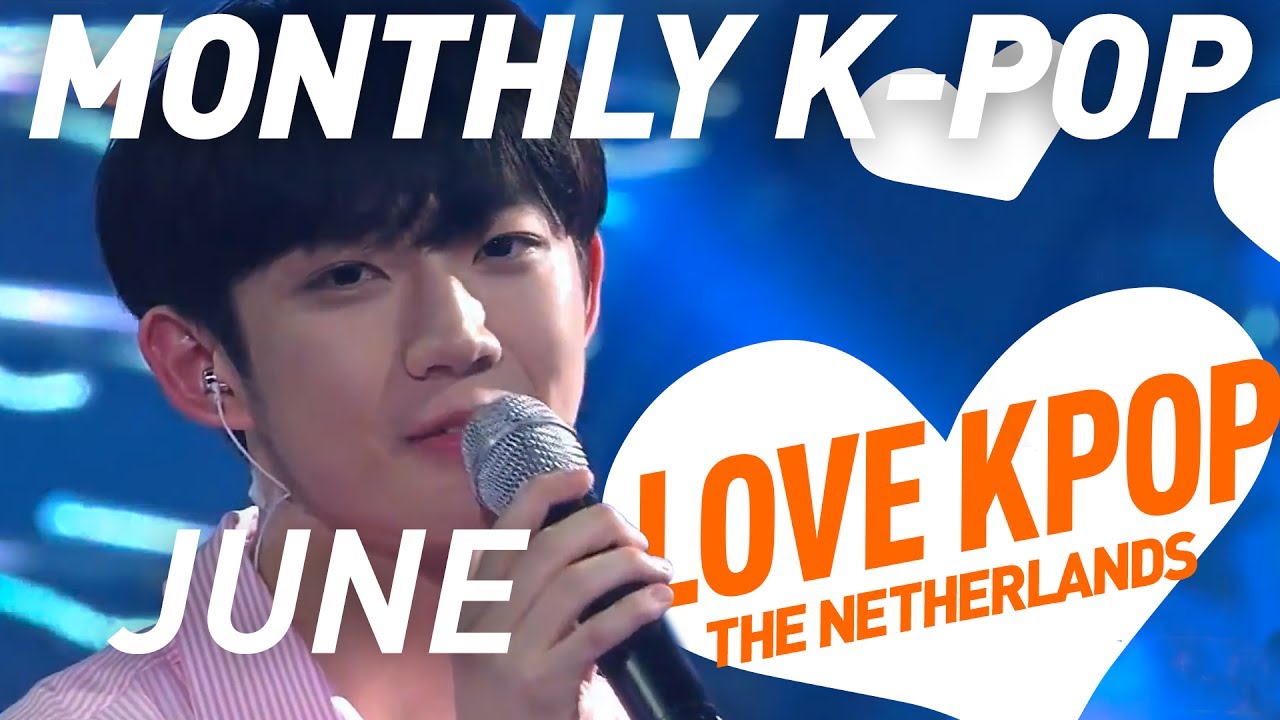 Monthly K-POP - JUNE