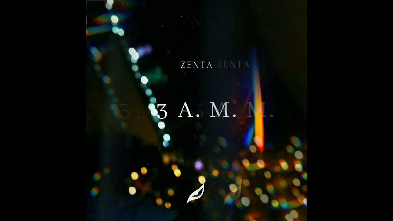 Zenta - 3 A. m.