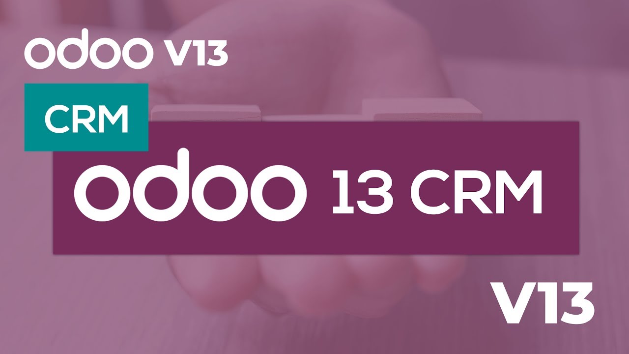 Odoo 13 CRM (Customer Relationship Management)