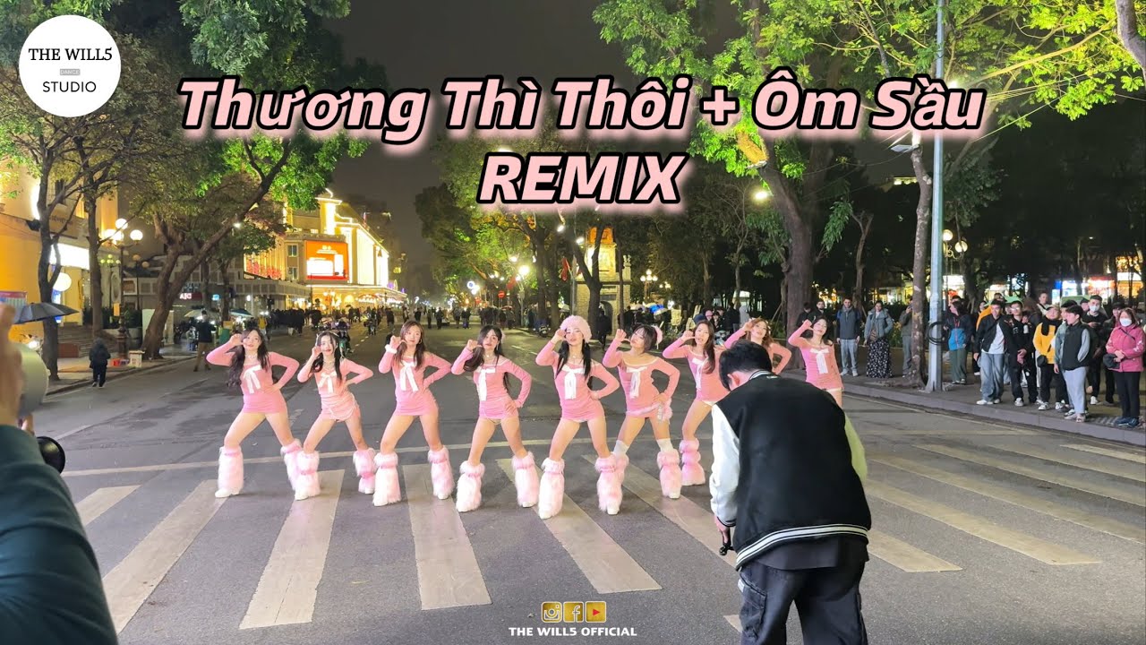 [SIDECAM | NHẢY TIKTOK 2025] THƯƠNG THÌ THÔI + ÔM SẦU REMIX I Dance Choreo by The Will5