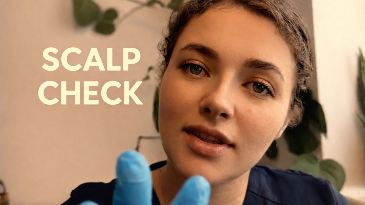 ASMR-ролевая игра: осмотр кожи головы для улучшения сна | Нежное, внимательное общение
