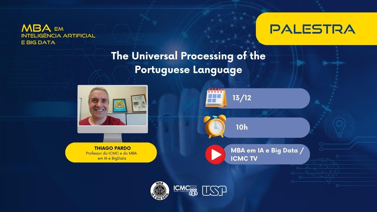 The Universal Processing of the Portuguese Language (A palestra será em Português)