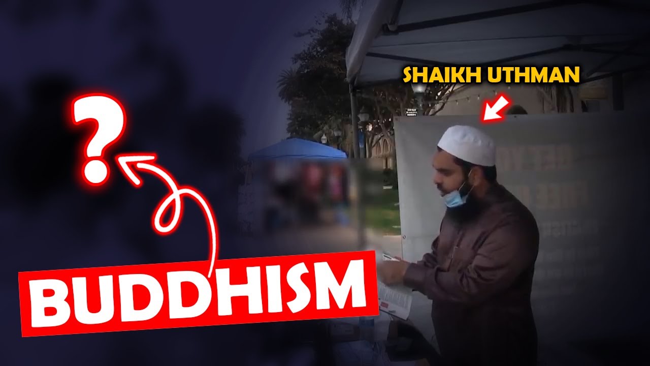 Buddhism | Mufti Uthman