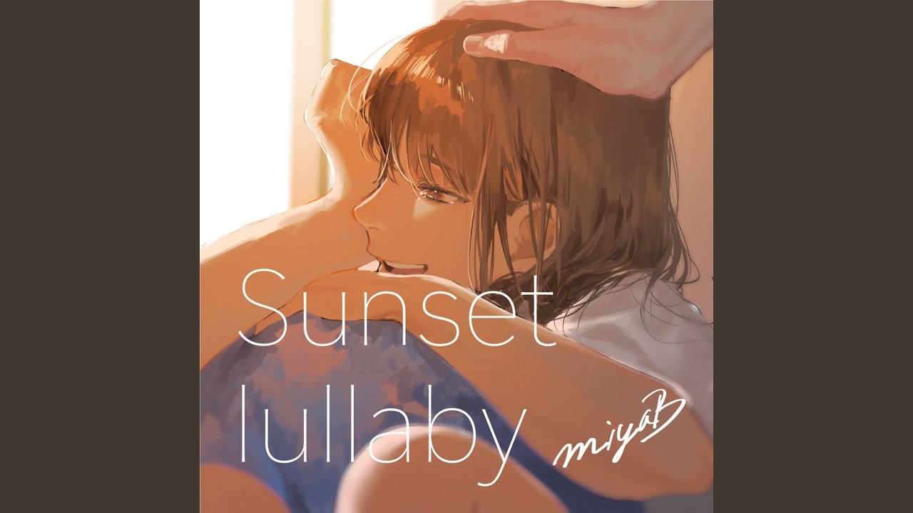 Sunset Lullaby