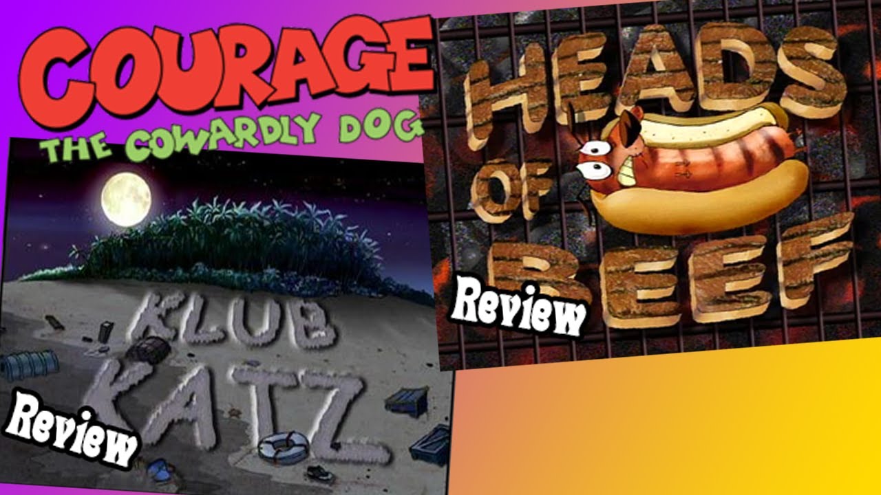 Heads Of Beef/Klub Katz | Courage The Cowardly Dog Episode 11 Review