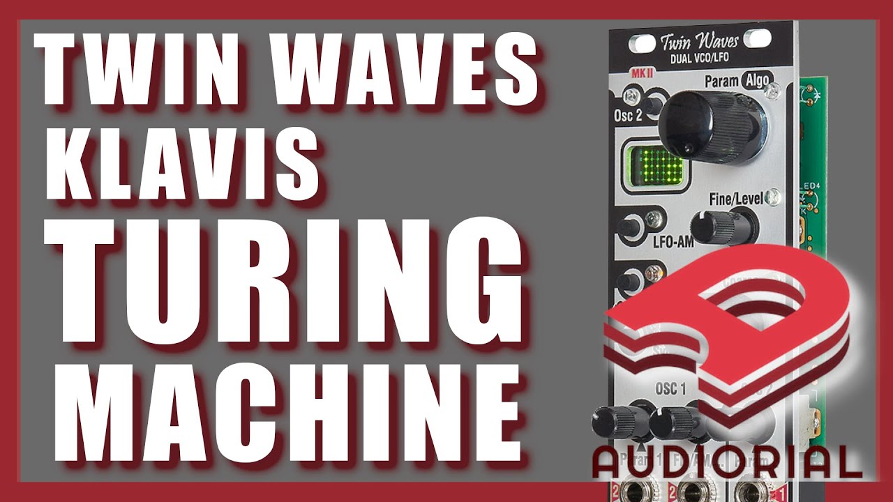 Twin Waves of Klavis - Turing Machine (Tuto)