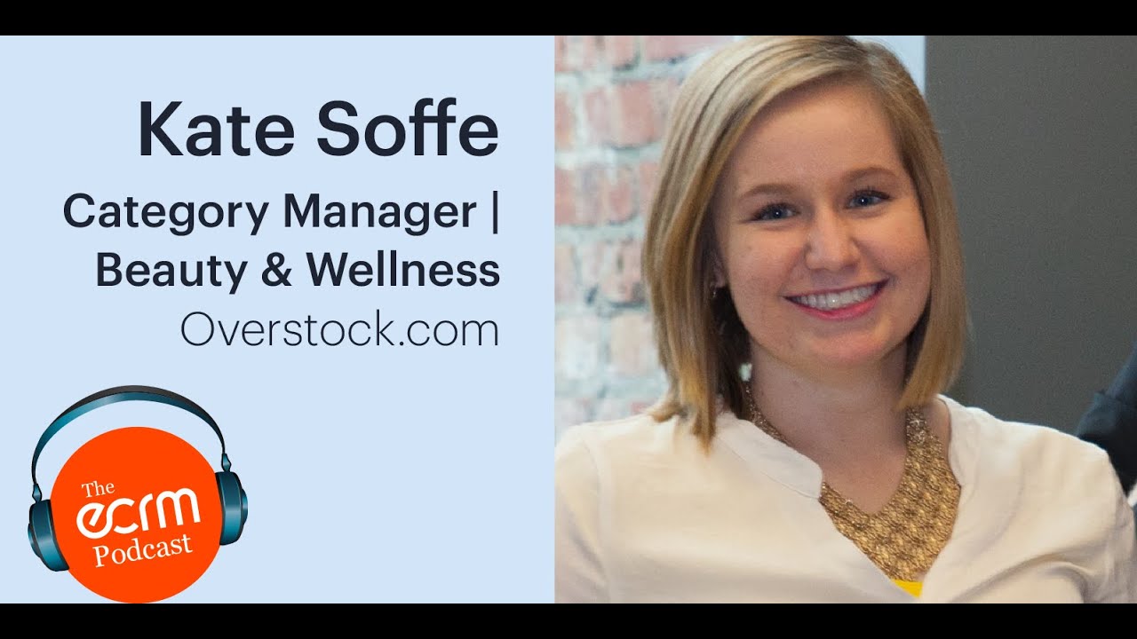 Overstock.com Category Manager Kate Soffe on the ECRM Virtual Session Experience