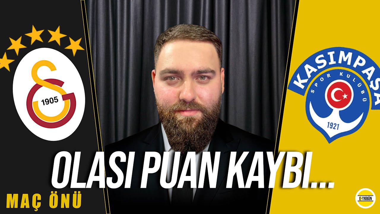 Avantaj Kaybolabilir! | Galatasaray - Kasımpaşa Ma&ccedil; &Ouml;n&uuml; Yayını