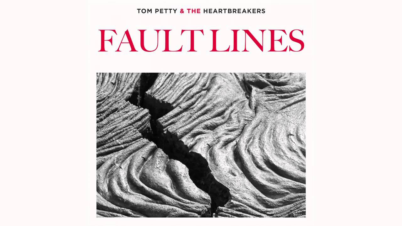 Tom Petty and the Heartbreakers: Fault Lines [Official Audio]