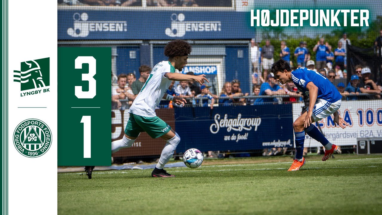 Lyngby BK - Viborg FF 3-1 (20.05.24)