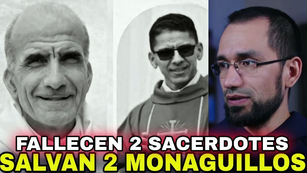 Fallecen 2 sacerdotes 🔺Rescatando a 2 Monaguillos 👉P. Byron