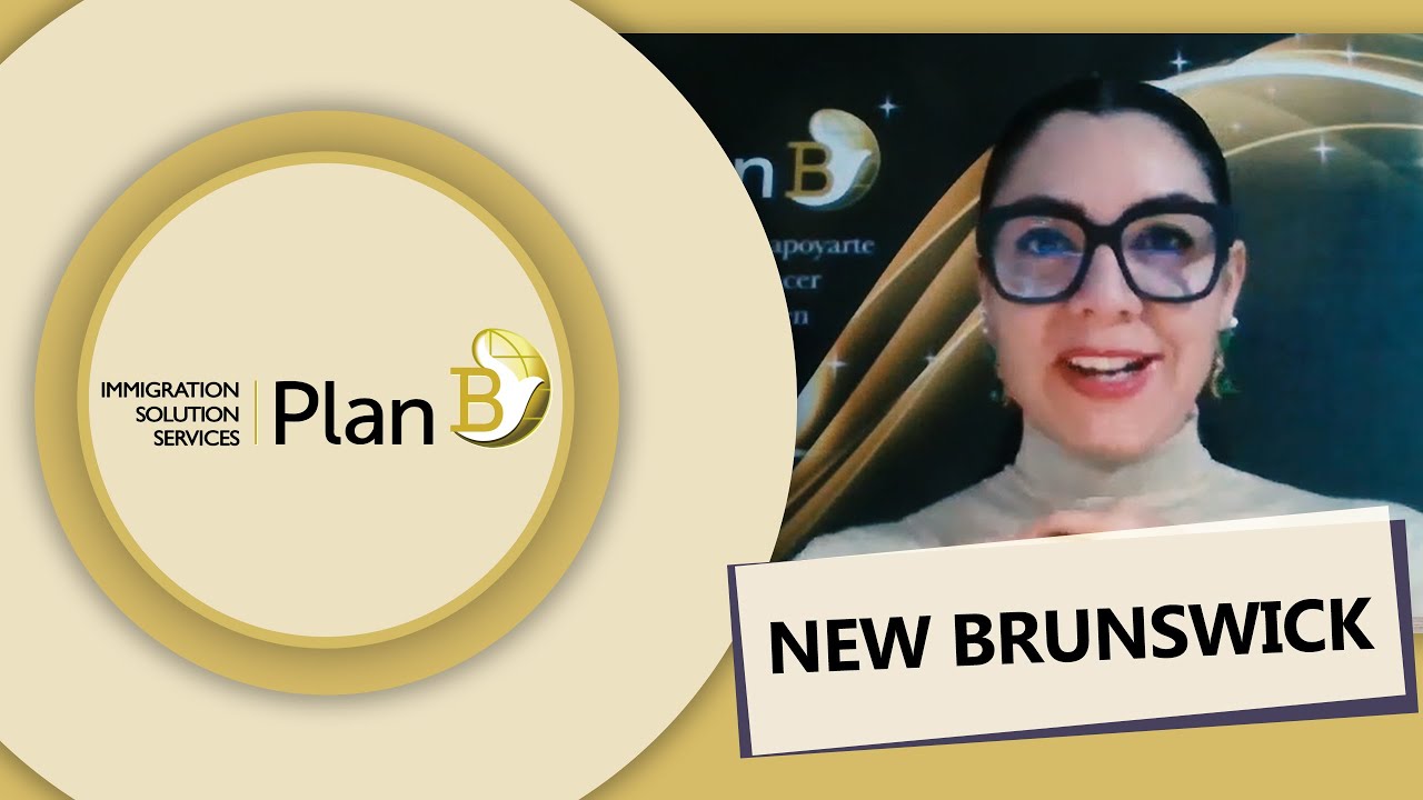 Emigra a Canadá a través de New Brunswick | EMIGRA A CANADÁ