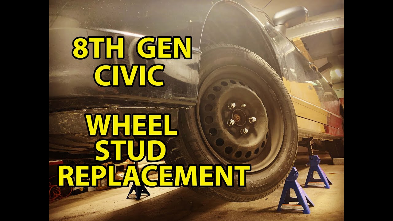 Civic Wheel Stud Replacement - PART 2 of 3 - 8th Gen