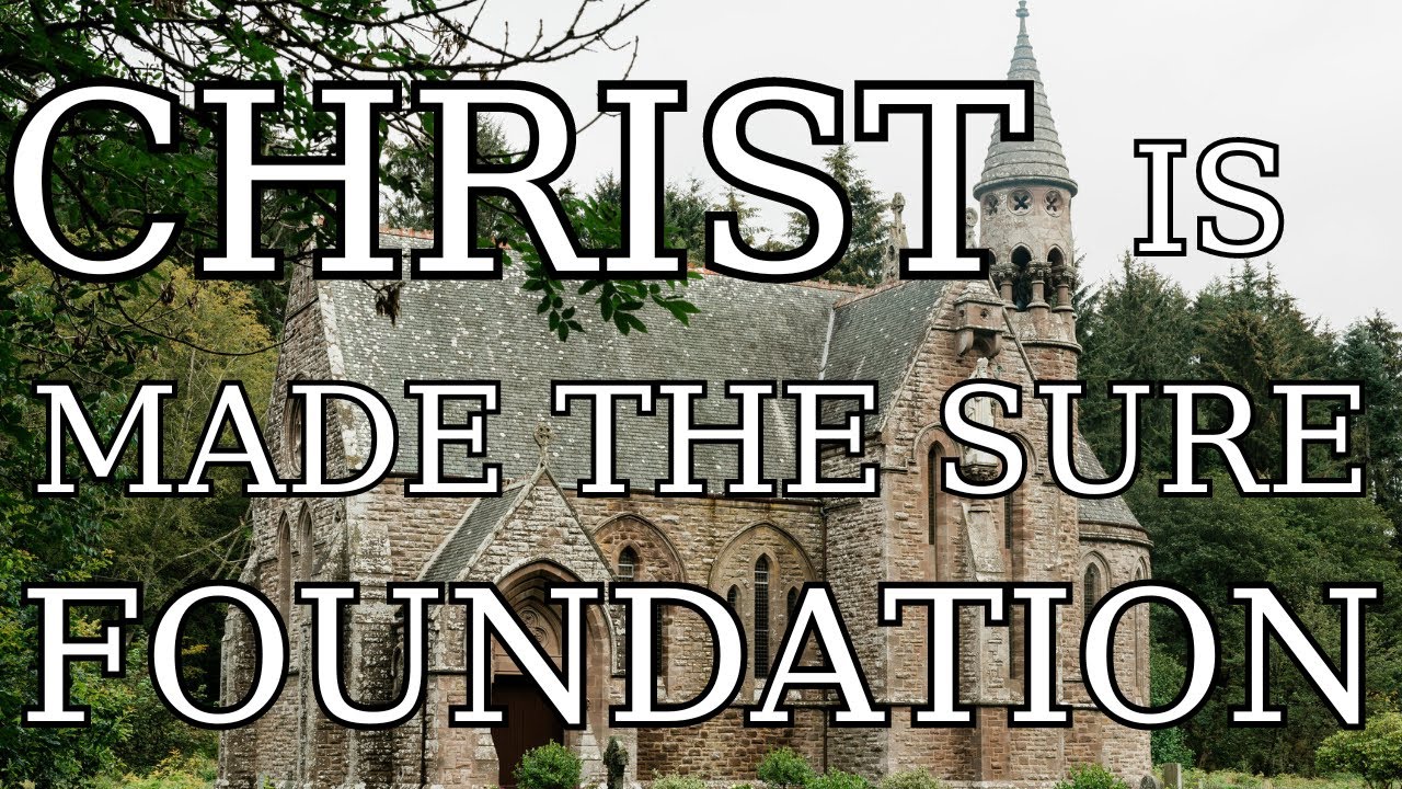 Christ is Made the Sure Foundation (W/ 4 part Acapella) -  SJASC Schola Cantorum