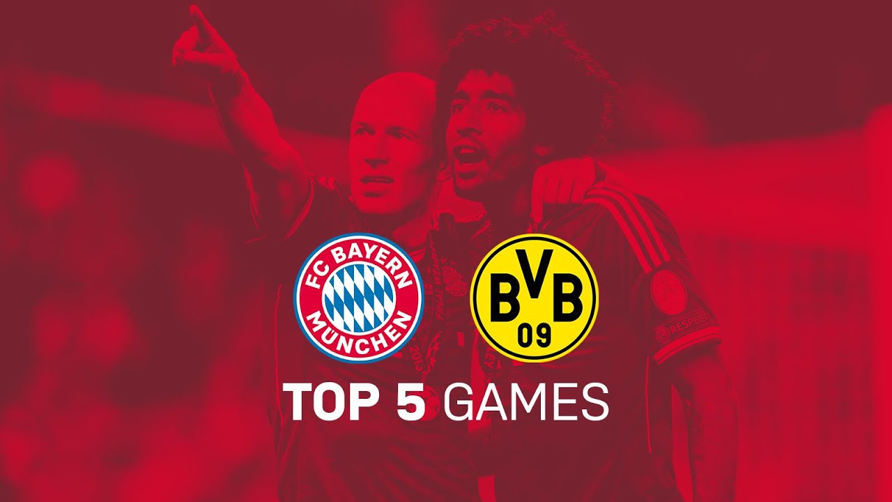 FC Bayern's Top 5 Games vs. Borussia Dortmund