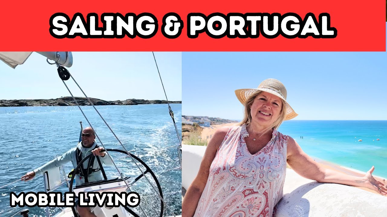 Sailing & Portugal - Trip to Portugal and sailing in Sweden at Midsummer - Malmstedt Mobile Living