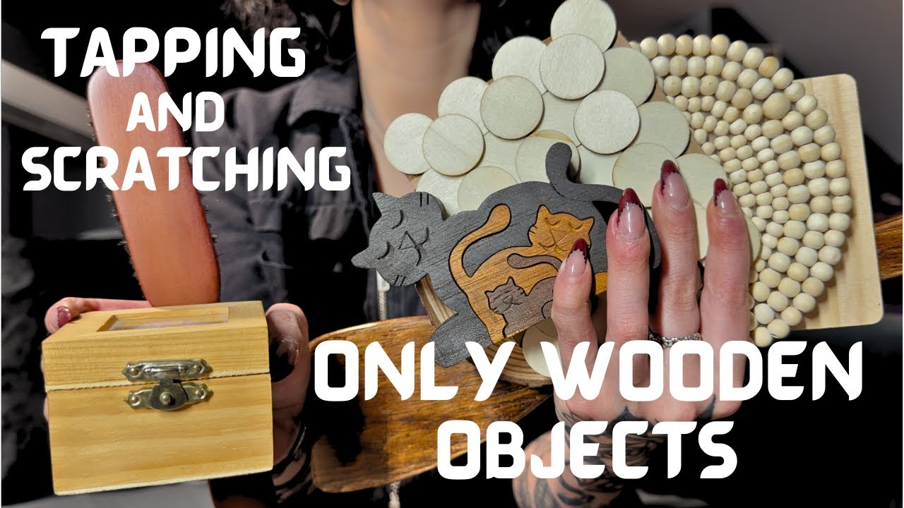 TAPPING AND SCRATCHING ASMR TO HELP YOU SLEEP | ONLY WOODEN OBJECTS NO TALKING ASMR