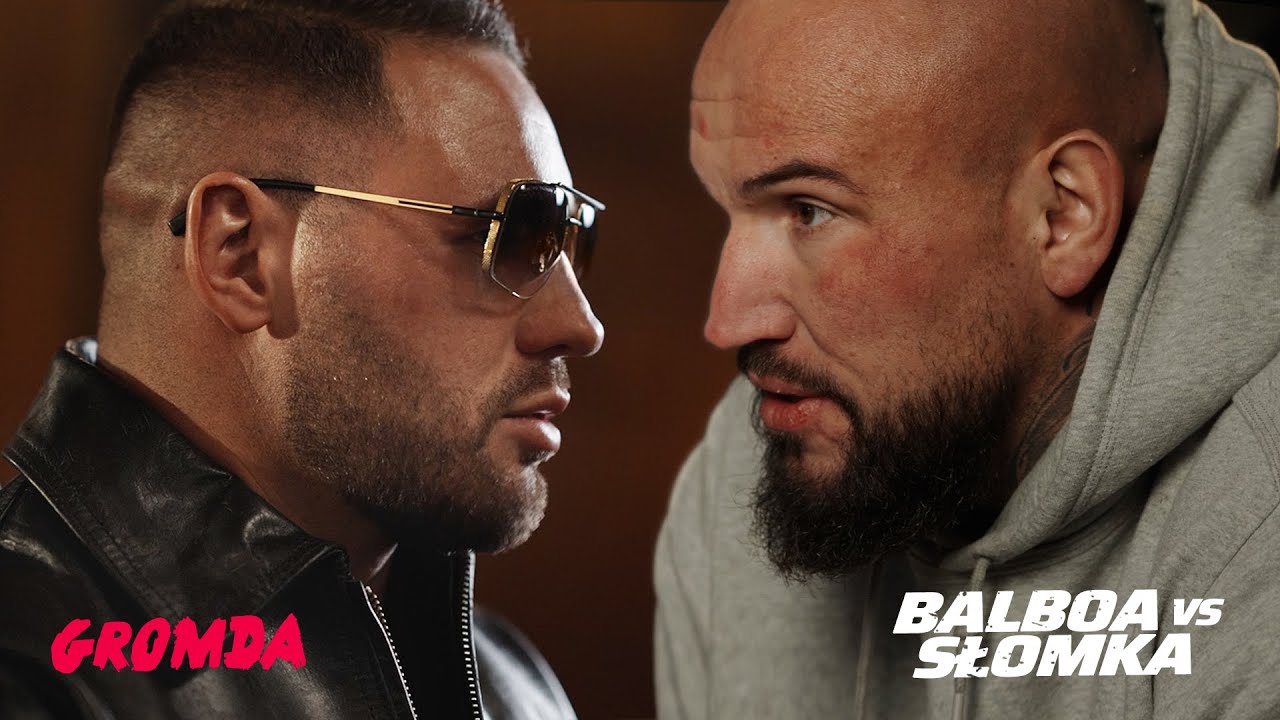 SOLÓWKA przed GROMDA 23: BALBOA vs SŁOMKA
