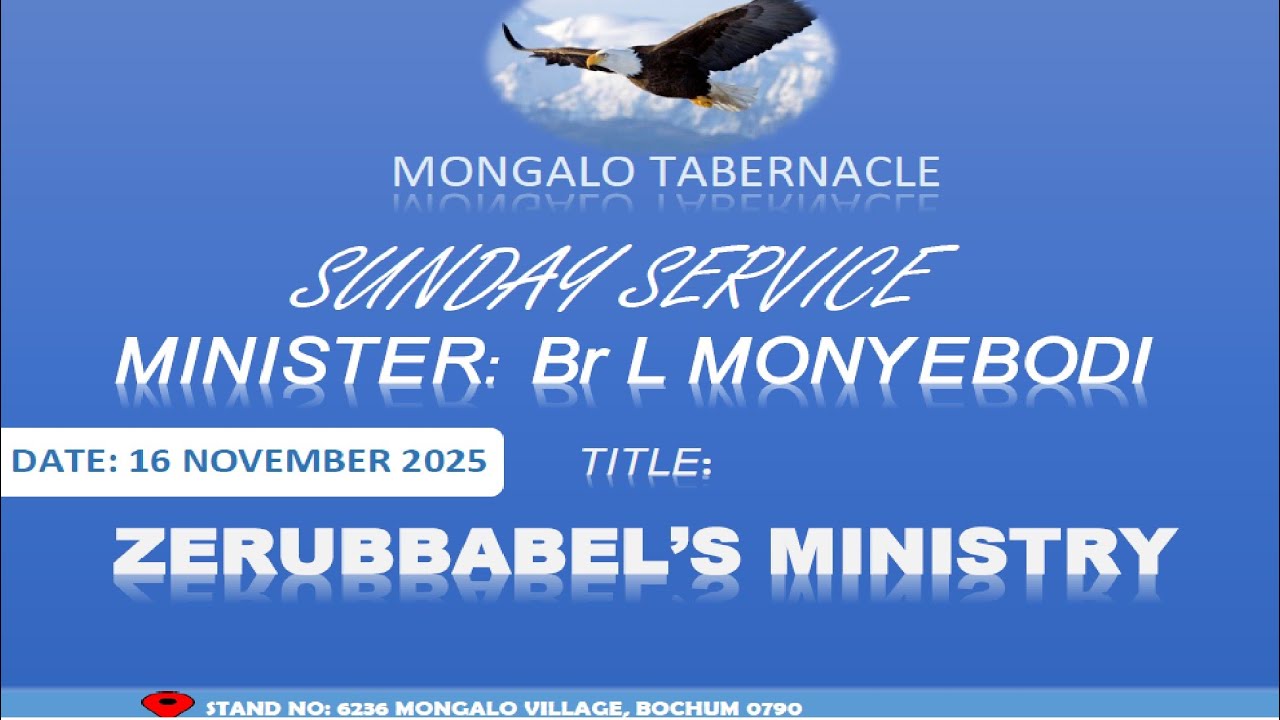 2025-1116| Zerubbabel's Ministry [Br L Monyebodi]