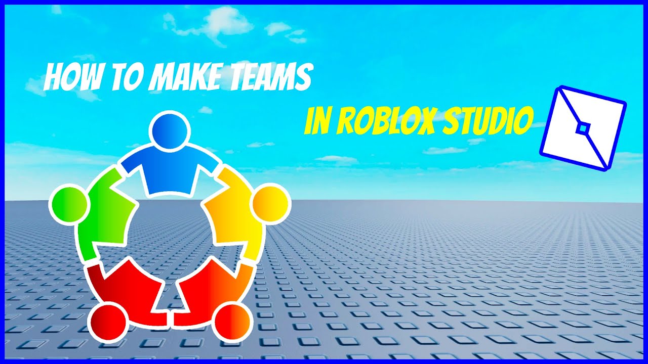 How to make Teams in Roblox Studio!