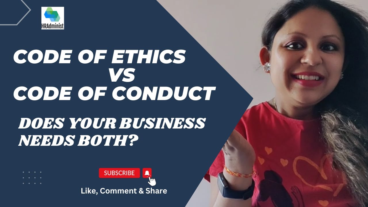 Code of Ethics vs. Code of Conduct: Do You Need Both?| Code Of Ethics Policy For Employees In India