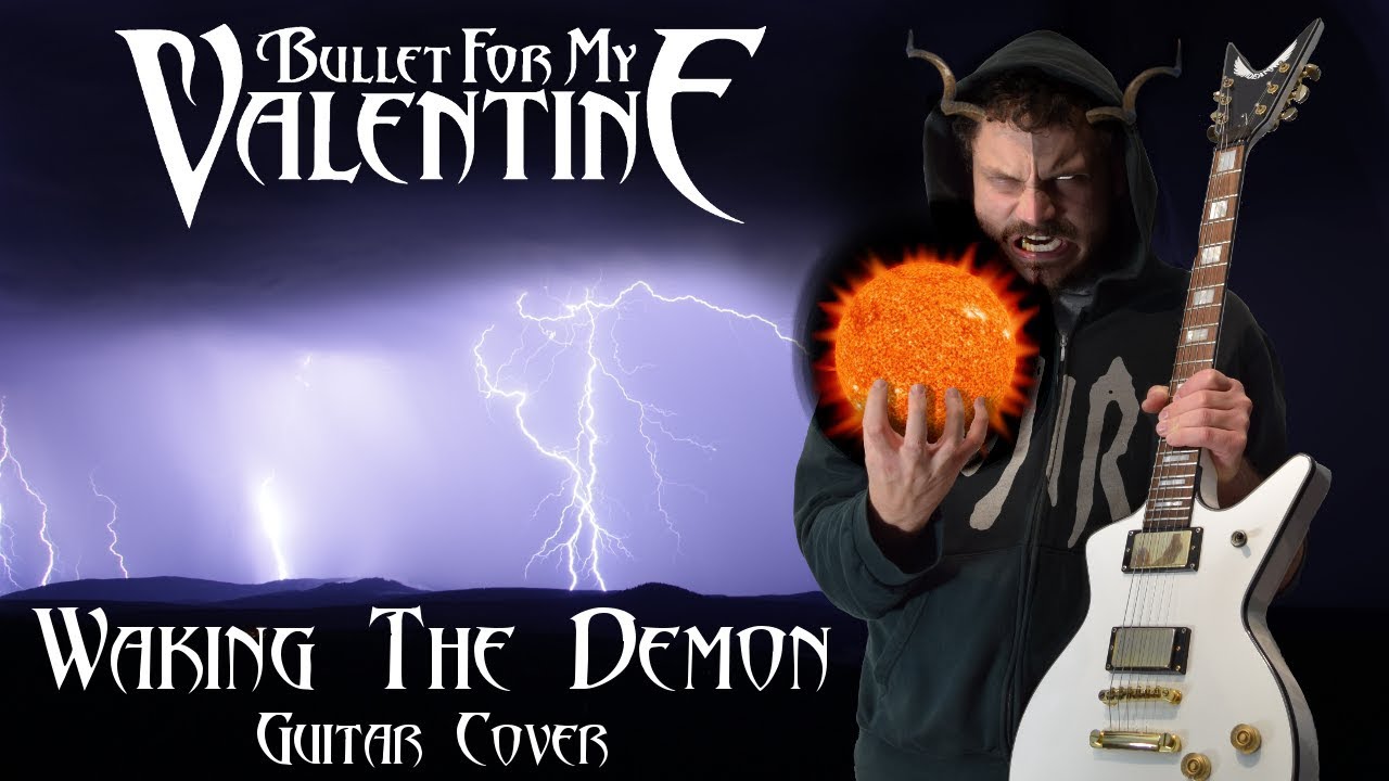 Waking The Demon - Bullet For My Valentine - Guitar Cover and Solo [HQ]