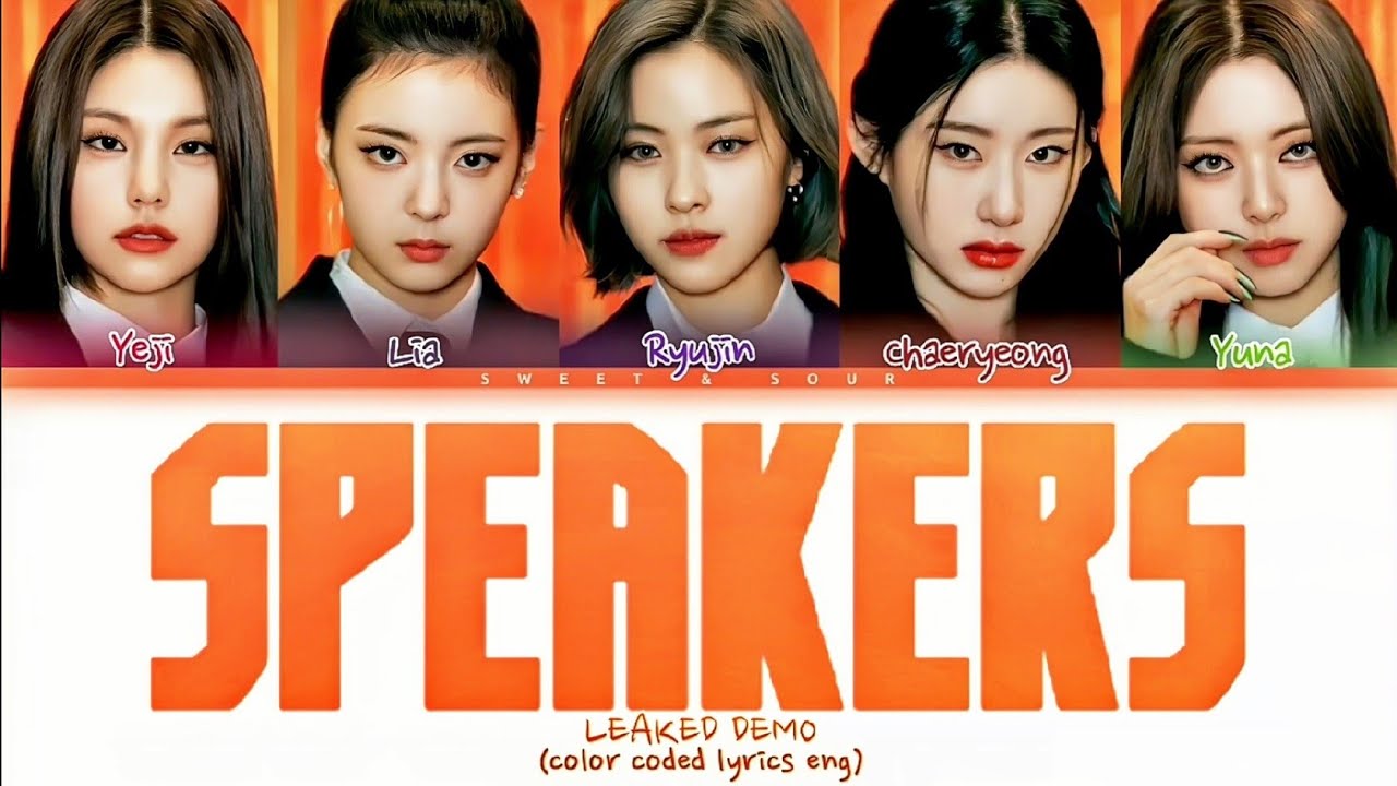 [UNRELEASED DEMO] ITZY - 'SPEAKERS' (Color Coded Lyrics)