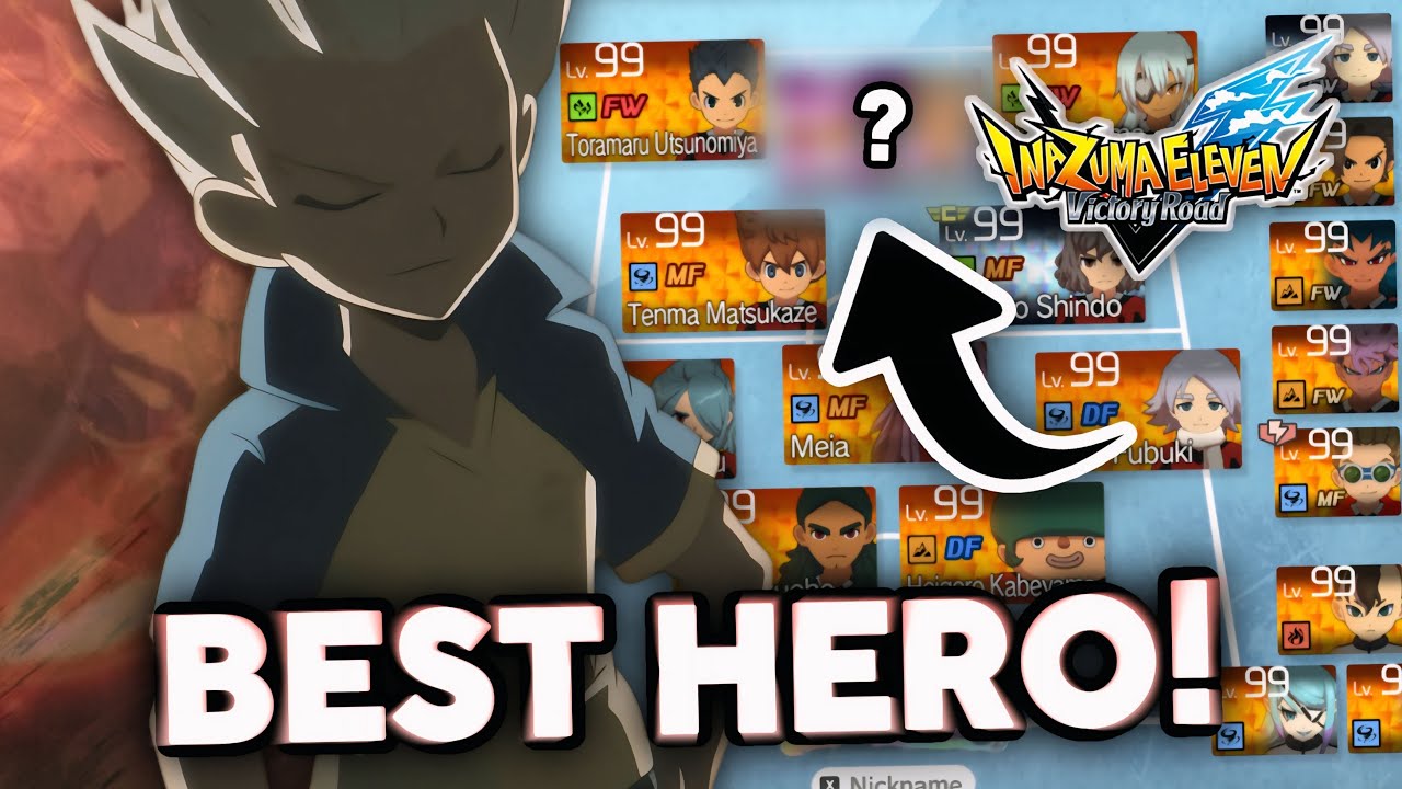 The BEST *STRIKER HERO* TO USE In Inazuma Eleven Victory Road!🤩
