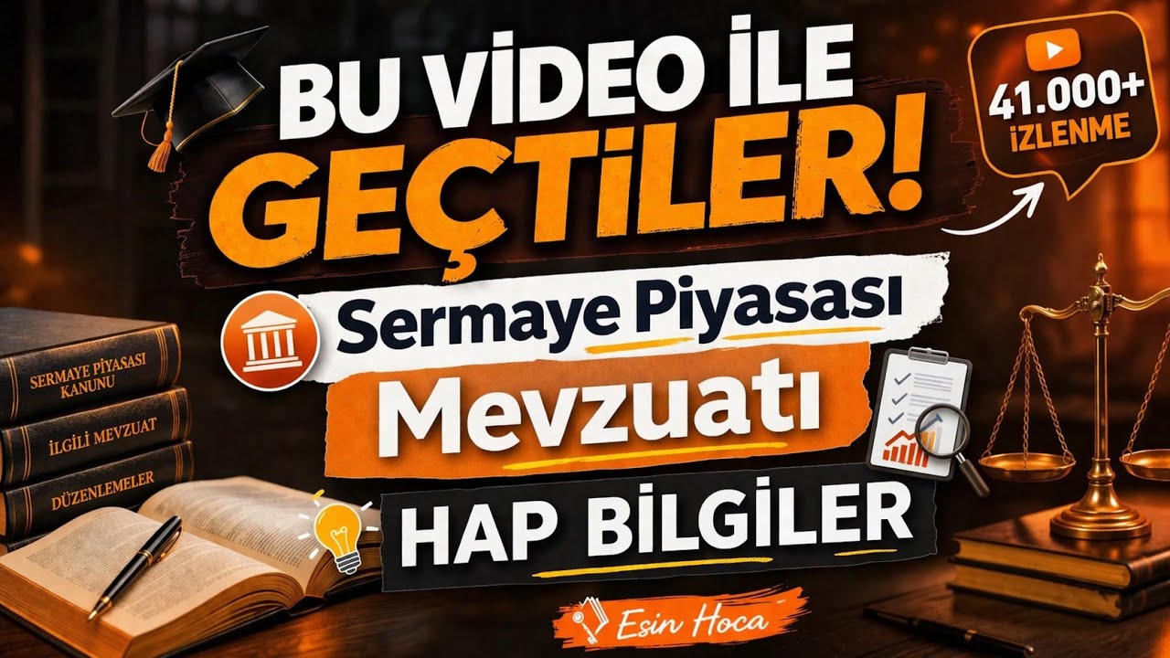 SMMM Yeterlilik - Sermaye Piyasası Mevzuatı - Sınav Öncesi - Hap Bilgiler