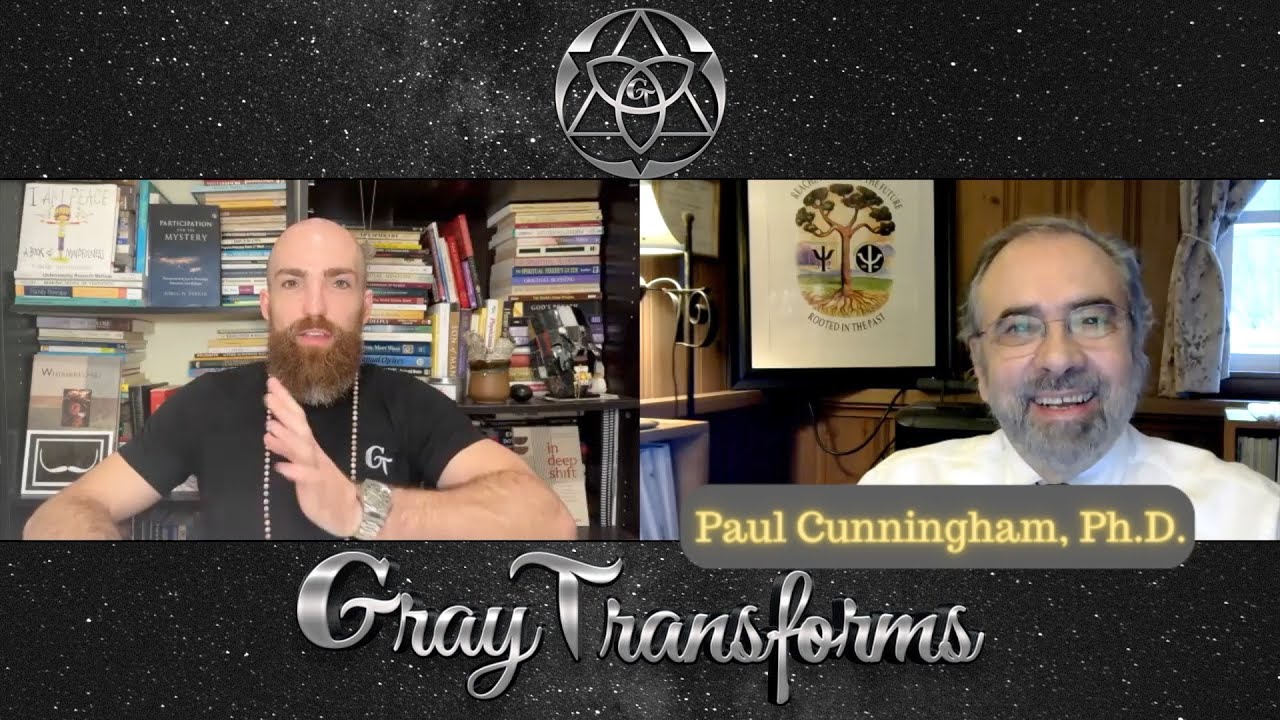 Dr. Paul Cunningham Bridges Spirit and Science with Transpersonal Psychology | Gray Transforms