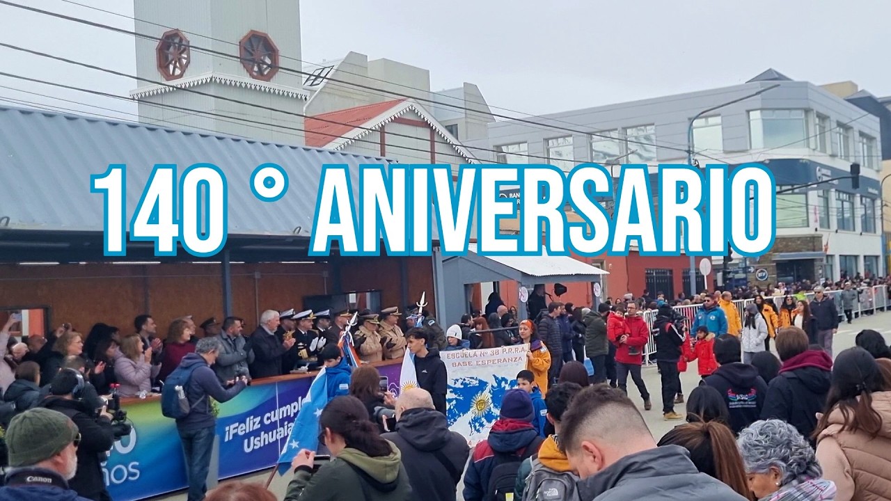 Ushuaia: Desfile 140° Aniversario | vLog 134
