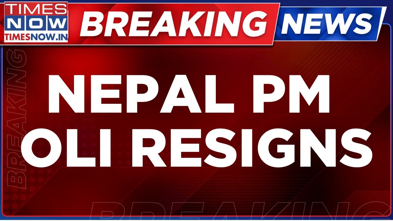 NEPAL PM OLI RESIGNS LIVE | Nepal PM KP Sharma Oli Resigns Amid Gen Z Protests Across Country
