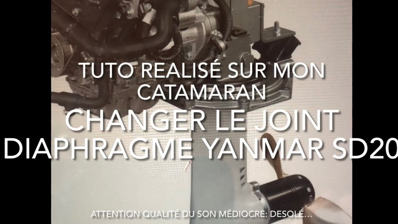 Tuto changement joint diaphragme saildrive yanmar SD 20 3Ym30 sur mon cata.