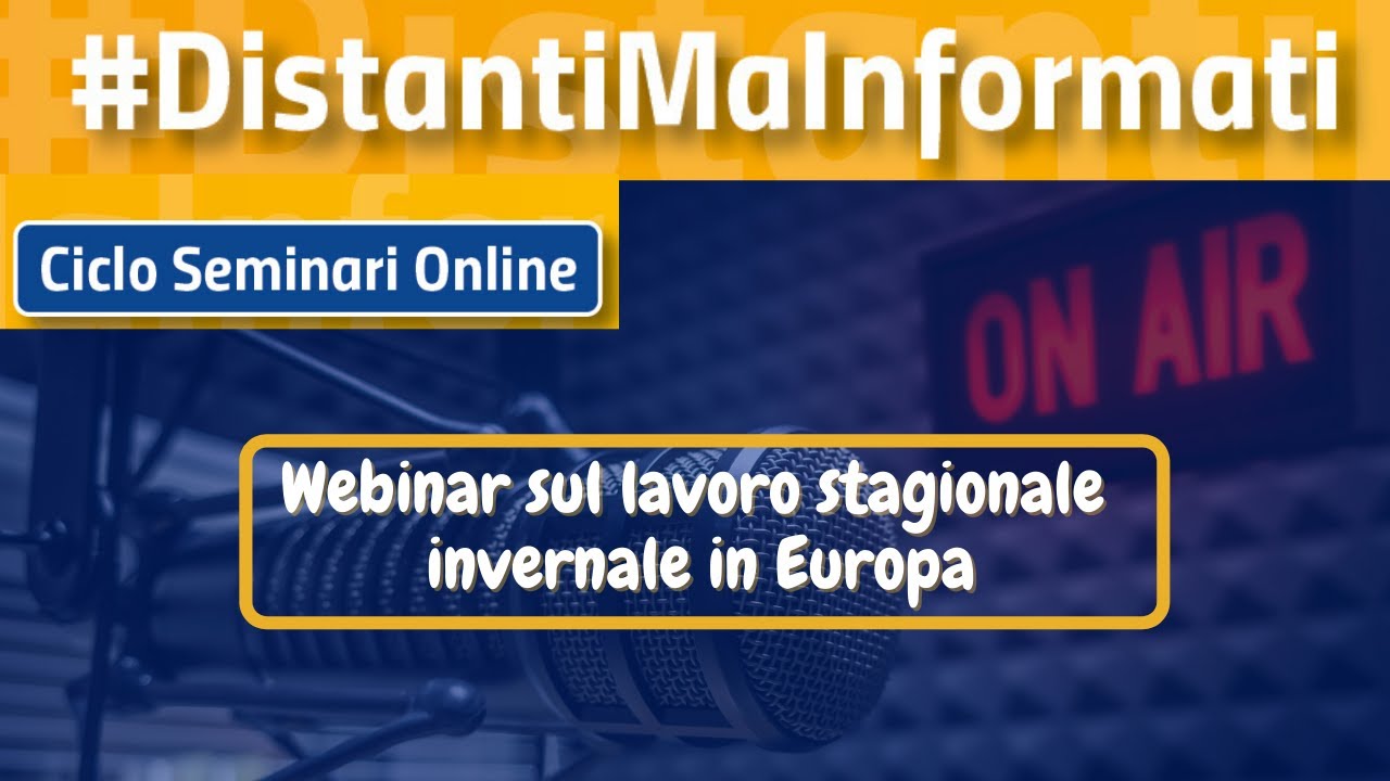 Webinar sul lavoro stagionale invernale in Europa