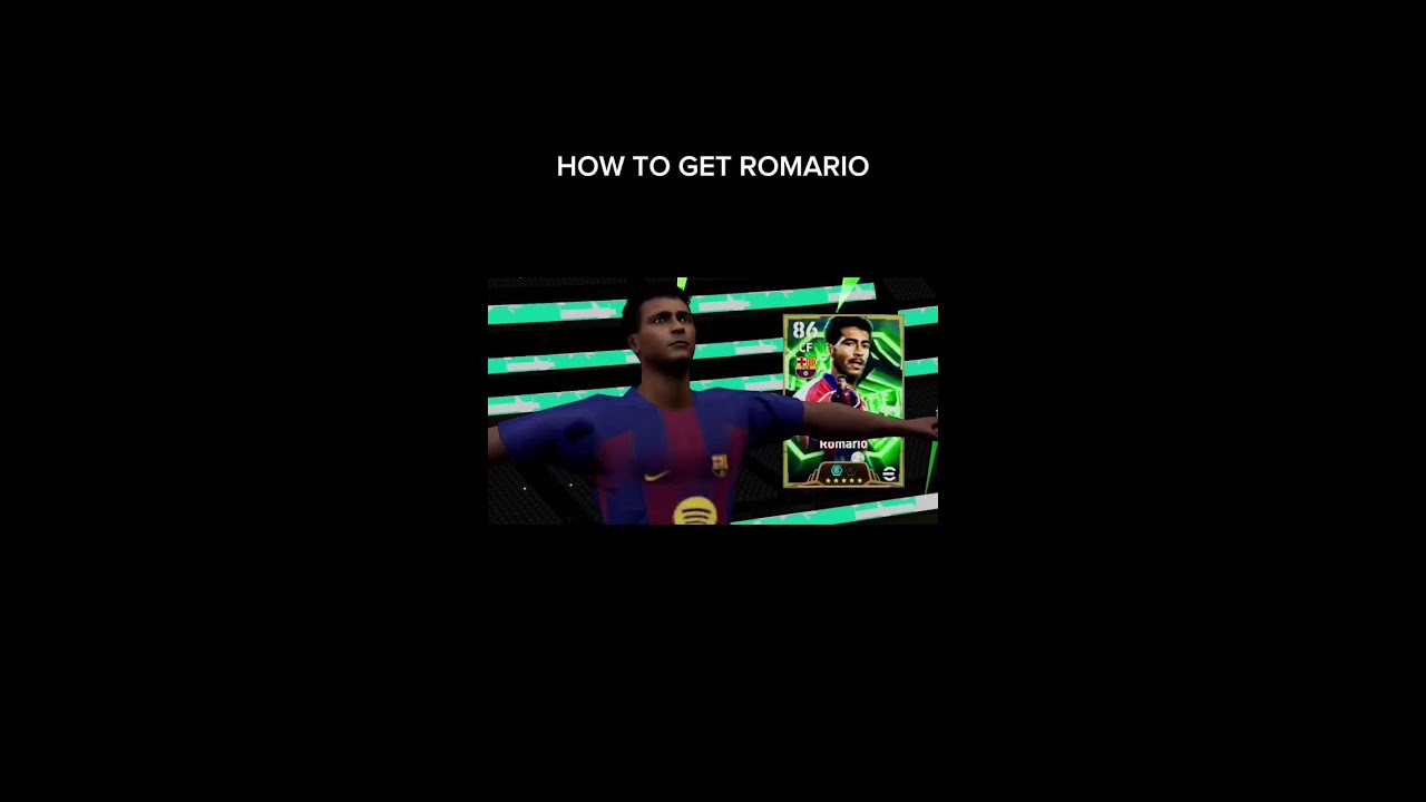 How to get Romario