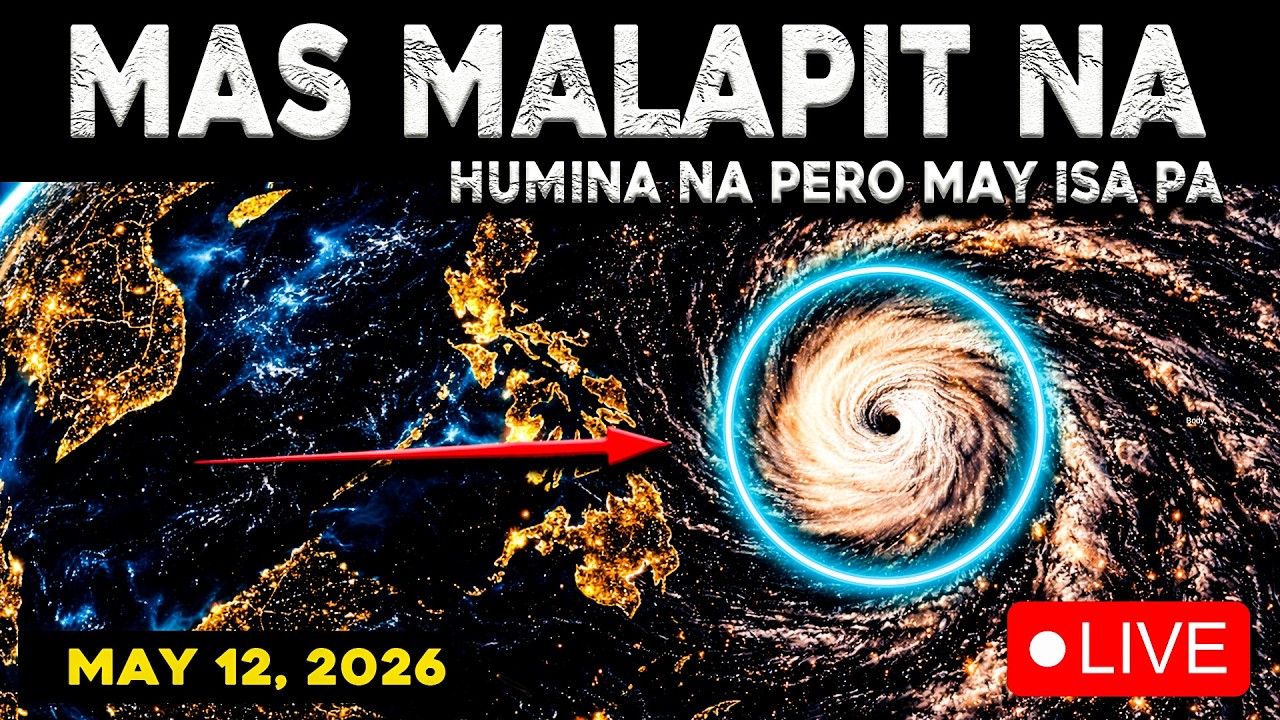 MAY 12 2026 -  KASUNOD NI BAGYONG CALOY NAKIKITA SA MALAYONG SILANGAN!
