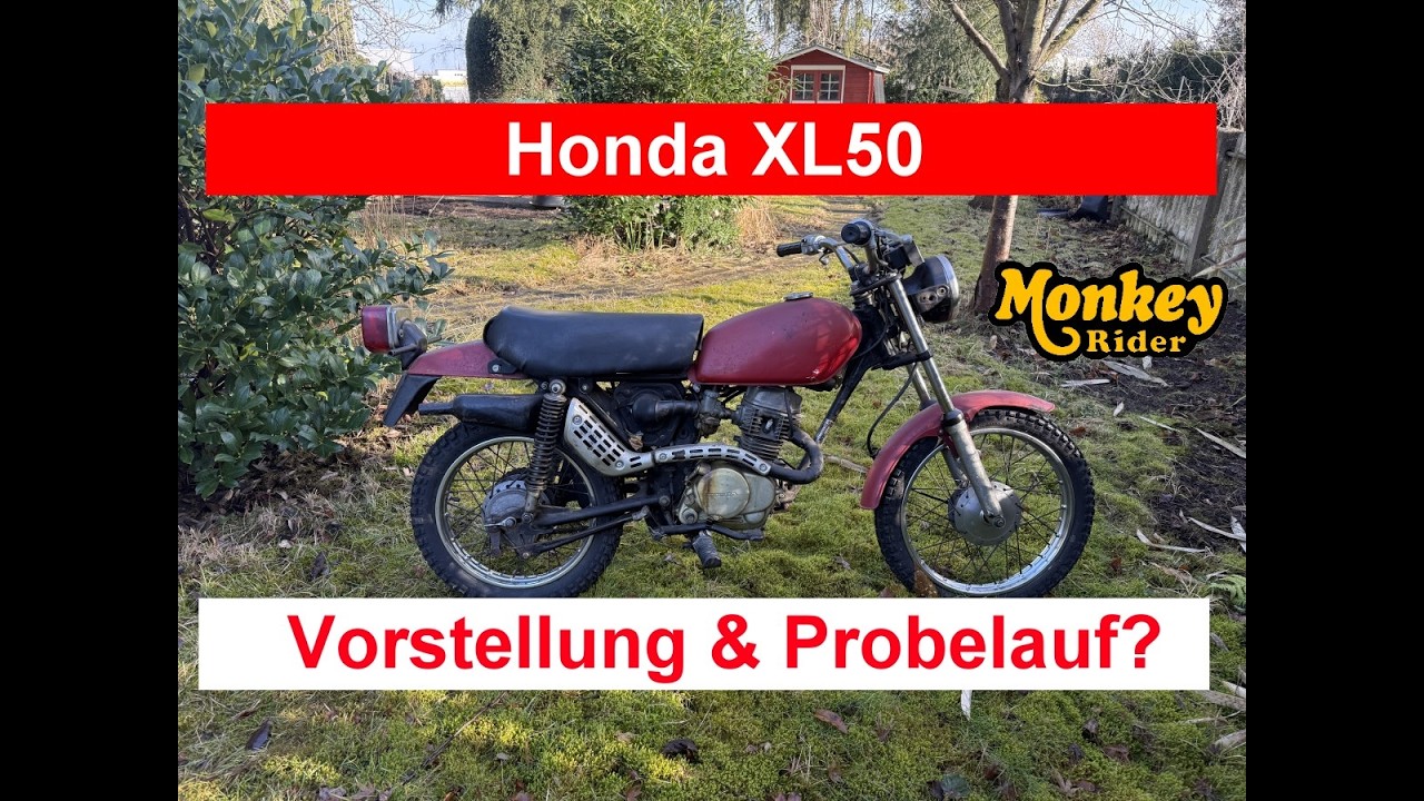 Honda XL50, watt hab ich wieder getan 😂 1. Vorstellung
