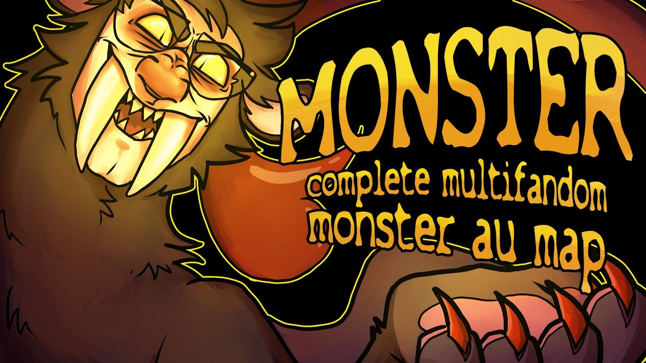MONSTER: A Complete Multifandom AU MAP