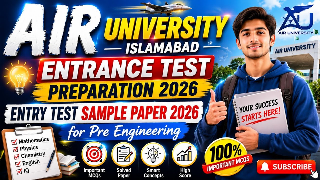 Air University Islamabad Past Papers MCQs | Air University Entry Test 2026 Sample Paper Engineering