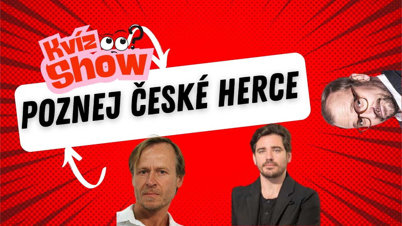 Poznáš české herce? 🎭 | Kvíz 20 otázek