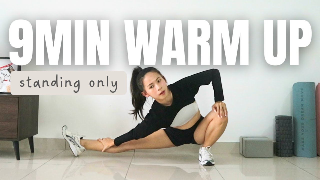 9 MIN Standing Warm Up Routine | Do This Before Your Workout