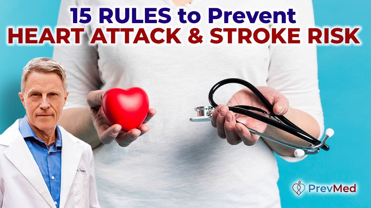 15 RULES to Prevent HEART ATTACK & STROKE RISK