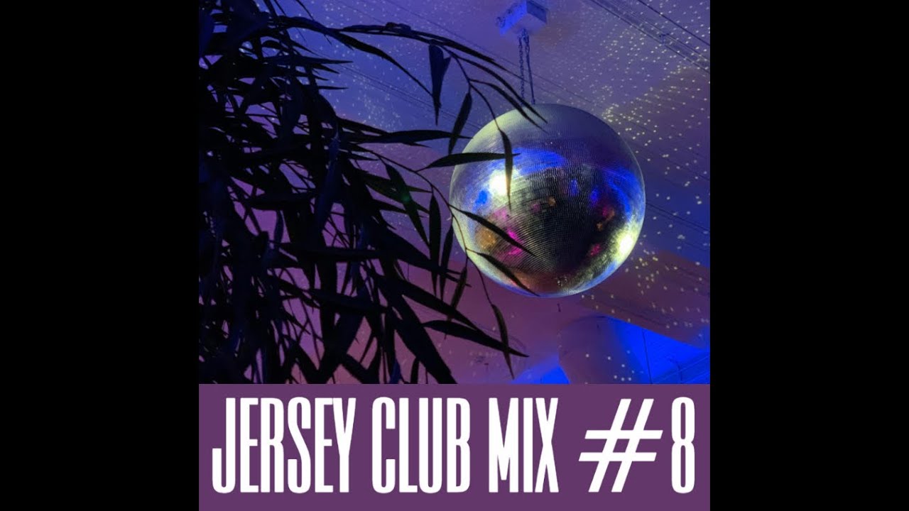 Mixday | Jersey Club Mix | 2024 | #8