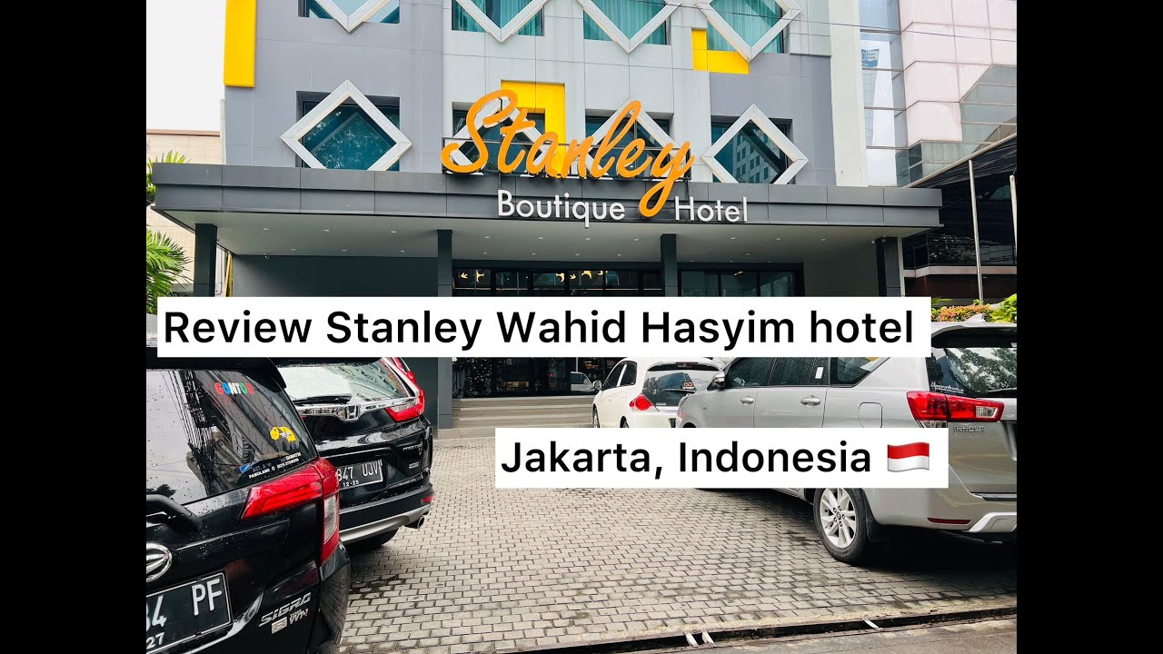 Review โรงแรม Stanley Wahid Hasyim Hotel, Jakarta, Indonesia