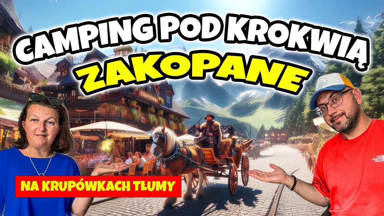 Zakopane Kamperem | Camping Pod Krokwią | Tłumy Na Krupówkach ❗️