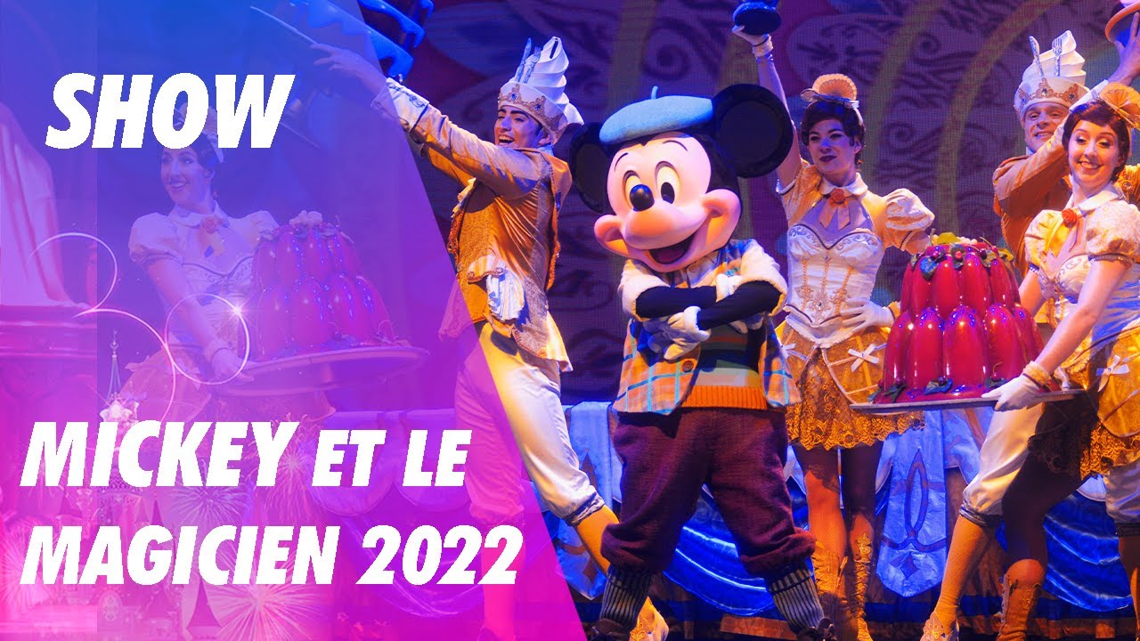 SHOW | Mickey et le Magicien  | Disneyland Paris | 2022 Première | Walt Disney Studios